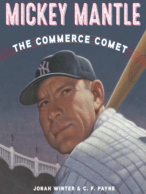 Title details for Mickey Mantle by Jonah Winter - Available